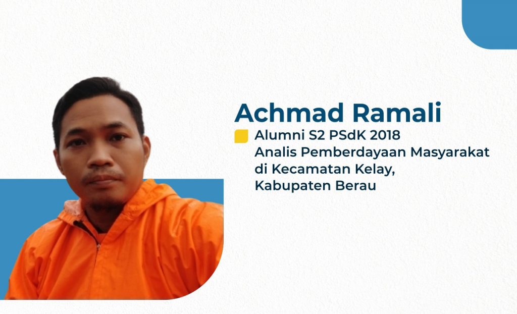 Achmad Ramali (Alumni S2 PSdK-2018): Berkarier dan Mengabdikan Diri sebagai Aparatur Sipil Negara